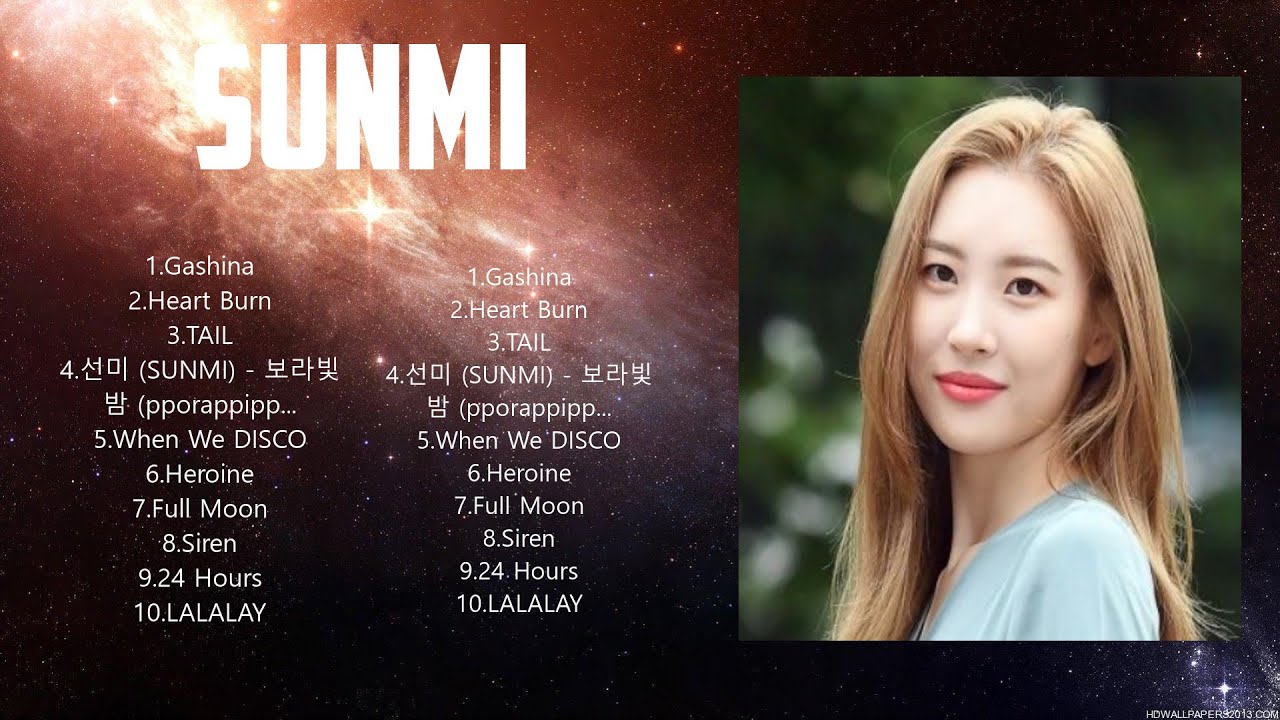 S U N M I  Full Album 2024 ~ Top 10 Best Songs ~ Greatest Hits