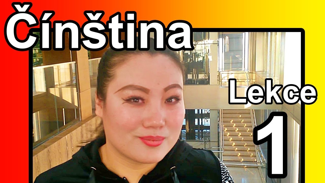 Čínština Pro Začátečníky | Kurz čínštiny zdarma. Čínský jazyk (Mandarínština) pro samouky online