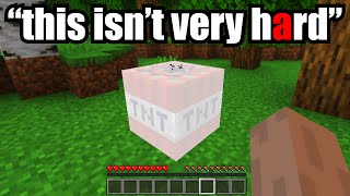 Minecraft, but if I say the letter "A" I explode... Wealth
