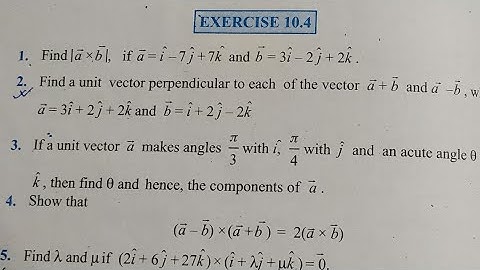 CBSE CLASS 12 maths Exercise 10.4 NCERT SOLUTION | CHAPTER 10 VECTOR ALGEBRA