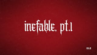 9. Inefable pt. 1 [interludio] = ELE (Visualizer) @elevieyra