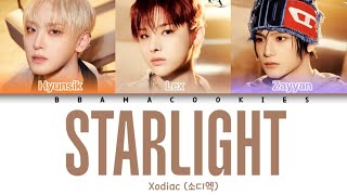 XODIAC (HYUNSIK, LEX, ZAYYAN) - 'STARLIGHT' Lyrics || Color Coded Lyrics