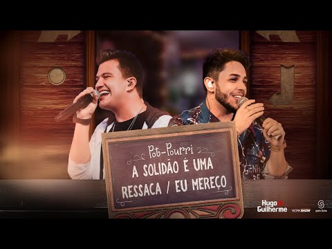 É Tarde Demais / Cheia de Manias - Hugo e Guilherme Feat. Raça