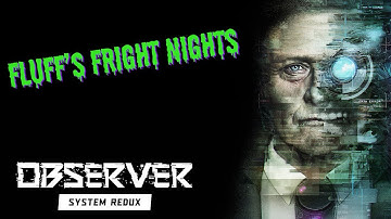 Observer System Redux (2/4) | Fluff