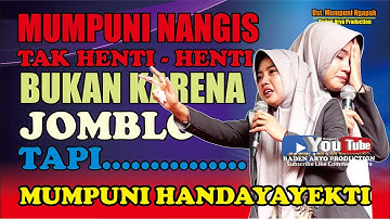 Mumpuni nangis tak henti henti bukan karena jomblo | Ceramah ngapak ustadzah mumpuni handayayekti