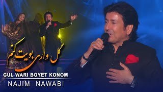 Najim Nawabi - Gul Wari Boyet Konom | نجیم نوابی - گل واری بویت کنم