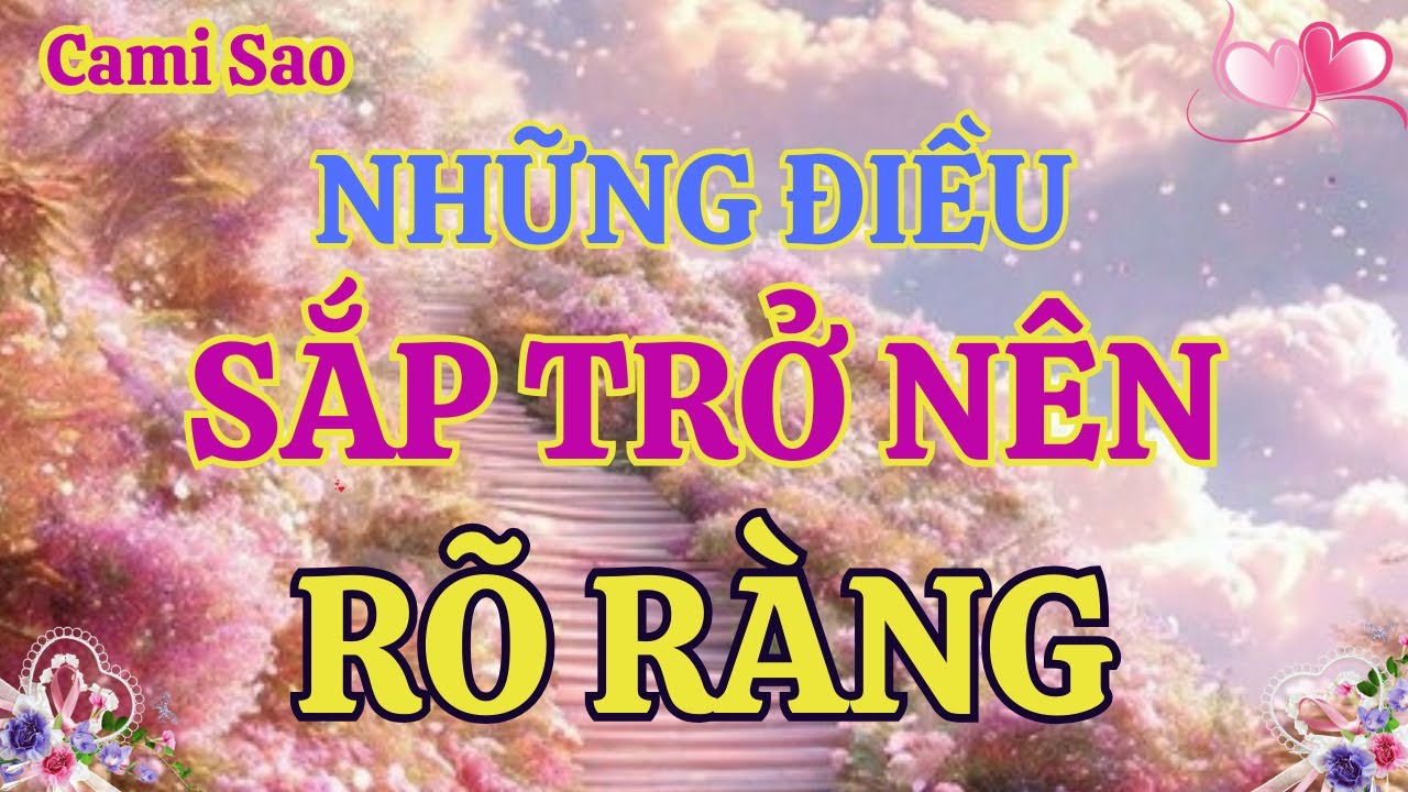 Tarot | Những điều sẽ trở nên rõ ràng trong vài tuần tới – Thông điệp dành cho bạn