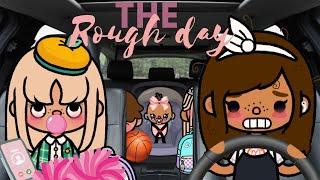 The Rough Day￼￼||Toca life world||￼*With voice*🔊||🫠😅