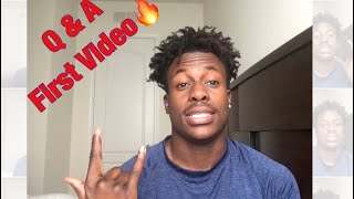 Q&amp;A: First Video 🔥