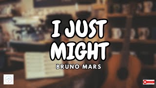 I just might - Bruno Mars(Lyrics) screenshot 5