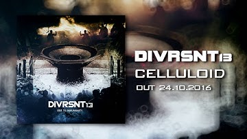 DIVRSNT13 - Celluloid (2016)