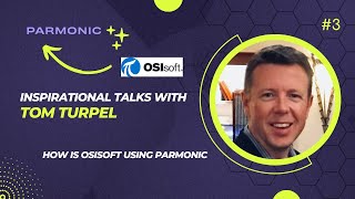 #3 How Is OSIsoft Using Parmonic