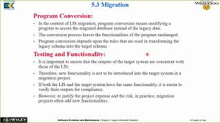Software Maintenance and Evolution, Legacy Information Systems, P2: Migration