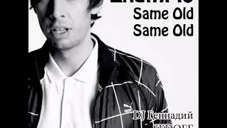 Watch Example Same Old Same Old video