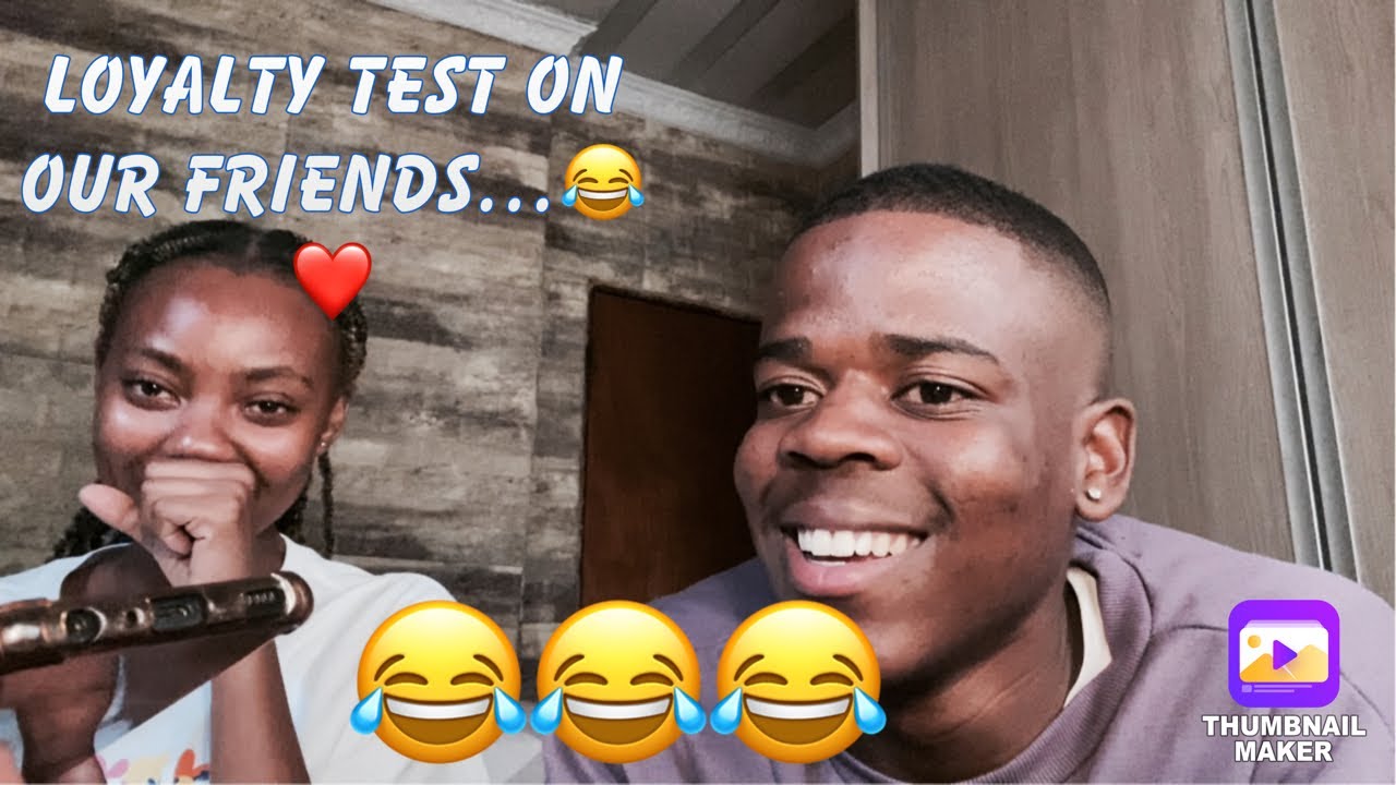 LOYALTY TEST ON OUR FRIENDS😂😂❤️