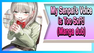 My Senpai's Voice is Too Soft! (Manga English Dub) screenshot 3