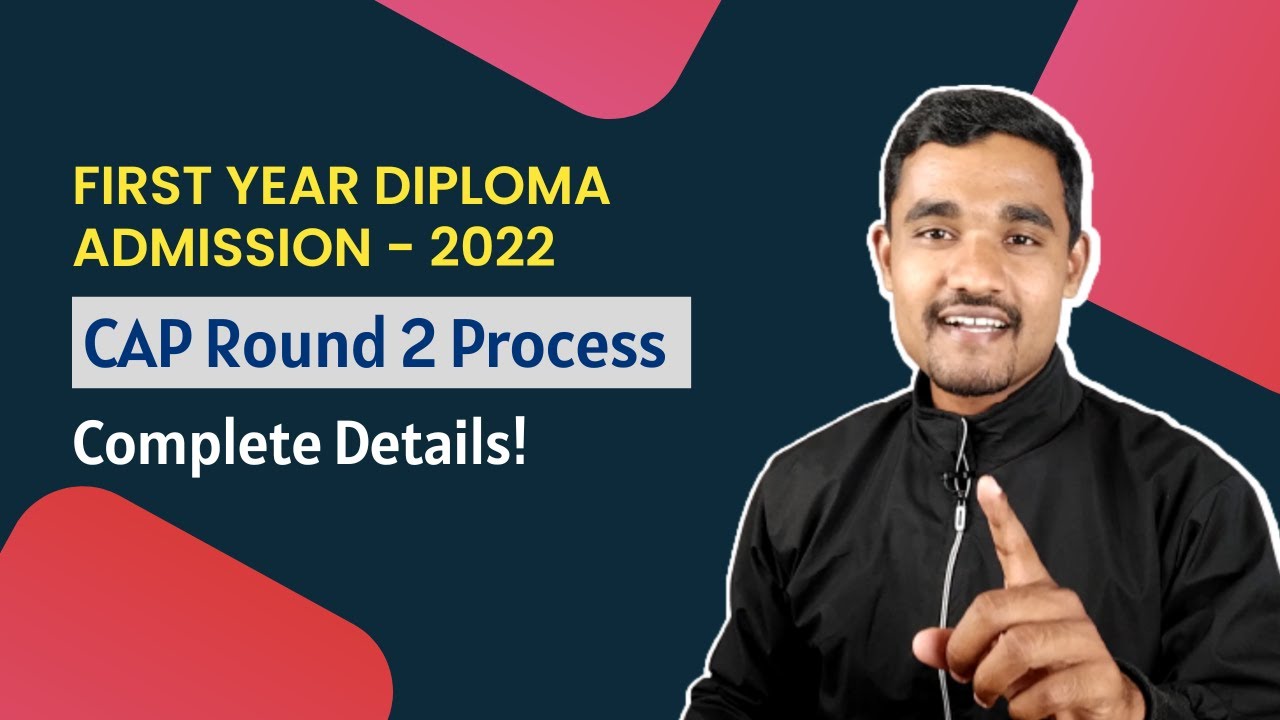 First Year Diploma CAP Round 2 Process | Diploma Admission 2022 - YouTube