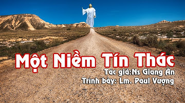 MỘT NIỀM TÍN THÁC..Tiếng hát của một Linh mục làm xôn xao lòng người..