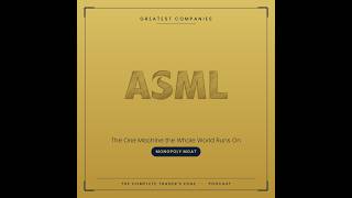 The ASML Story: The One Machine the Entire World Runs On | Greatest Companies Ep 4