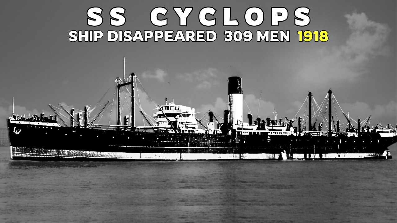 The Mystery of the SS Cyclops