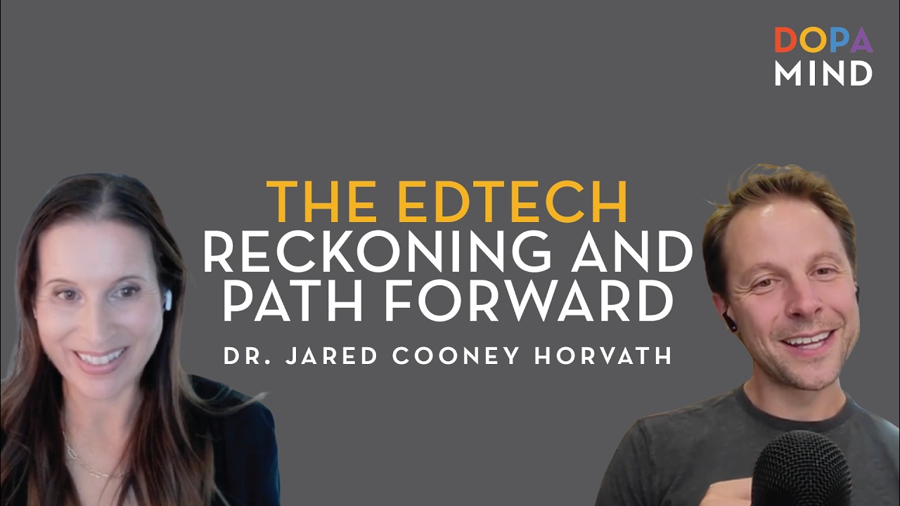 ⁣The EdTech Reckoning & Path Forward With Dr. Jared Cooney Horvath