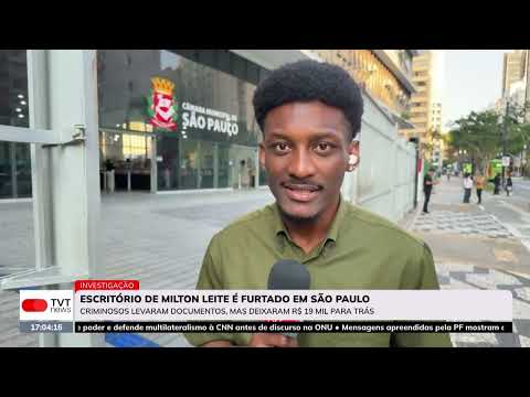Milton Leite’s office burglarized in São Paulo