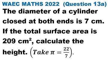 WAEC 2023: (Q. 13a) | 2022 WAEC Mathematics Past Question and Answers | Theory | Trending video