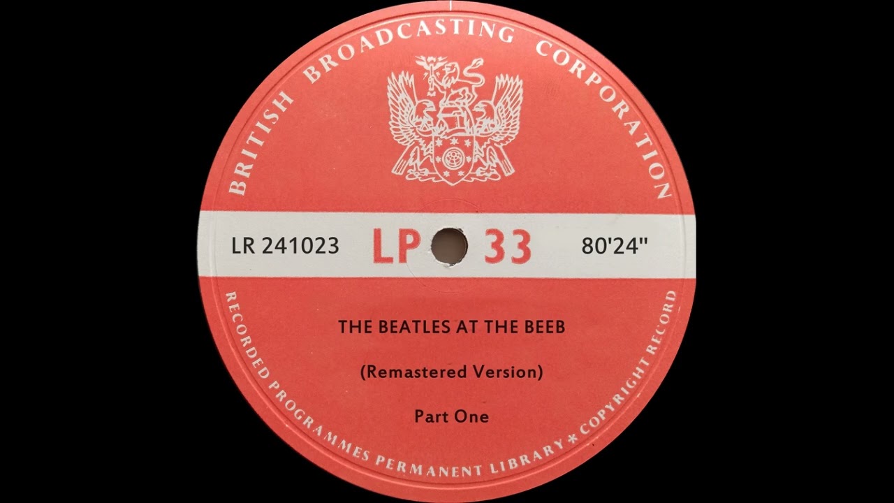 The Beatles at the Beeb - Extended and Remastered Part 1 of 2