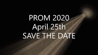 DBHS Prom 2020 - SAVE THE DATE!