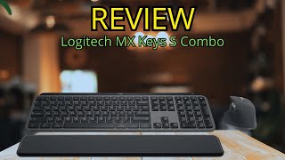 Logitech MX Keys S Combo Review ⌨️🖱️ | Best Wireless Keyboard + Mouse for Productivity in 2025?