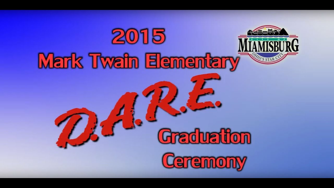 2015 Mark Twain Elementary D.A.R.E. Graduation Ceremony - YouTube