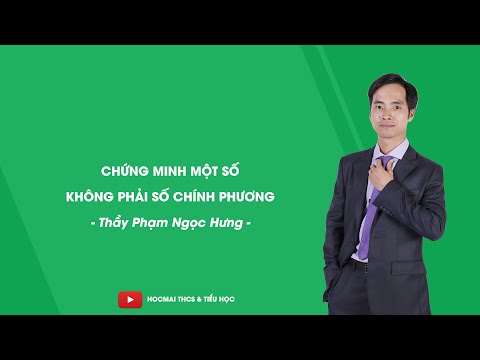 Video Chứng minh một số không phải số chính phương- Toán 6 -... - youtube