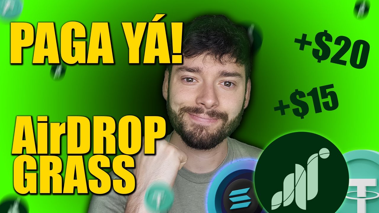ESTE AIRDROP GRATIS PAGA MAÑANA 🔥¿CUÁNTO PAGARÁ GRASS?