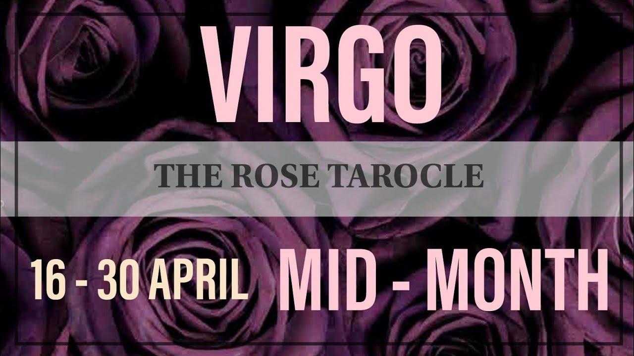 VIRGO APRIL 2020 MID-MONTH - YouTube