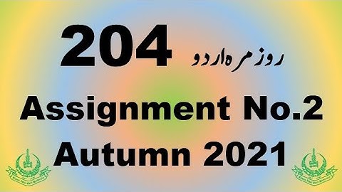 AIOU Code 204 Solved Assignment No.2 Autumn 2021