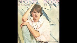 TE AMARE - Miguel Bose con letra -