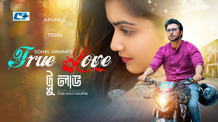 True Love | ট্রু লাভ | Ziaul Faruq Apurba | Tanjin Tisha | Poonam Hasan Jui |Bangla Short Drama 2024