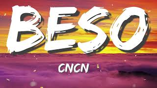 CNCO -  Beso  (Letra/Lyrics)