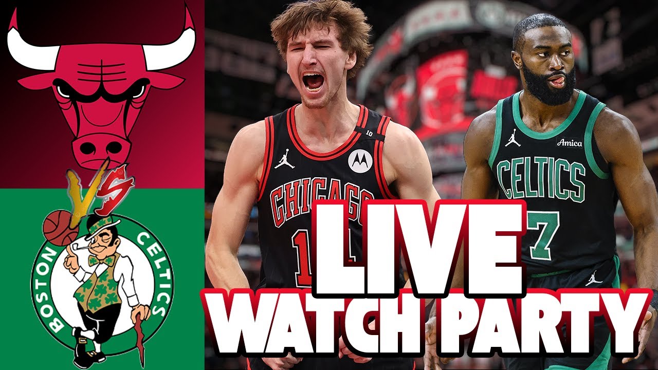 Chicago Bulls vs Boston Celtics Live Watch Party