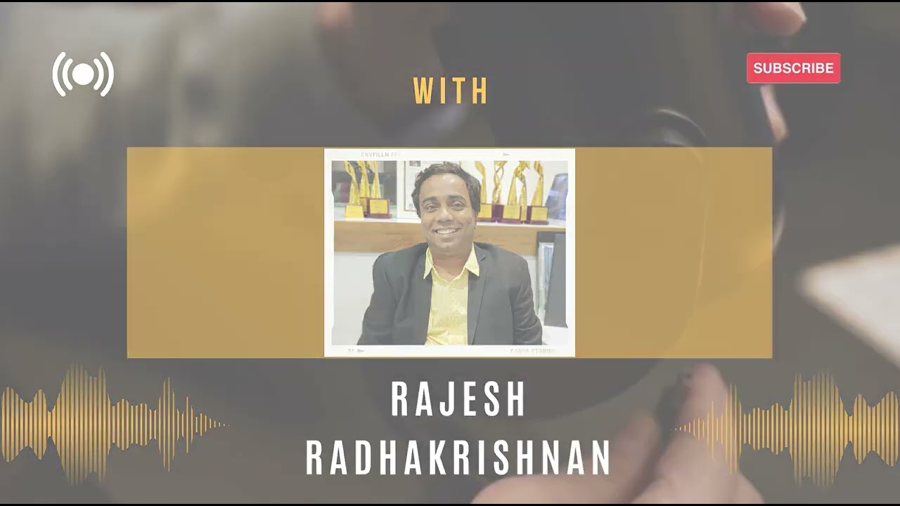 Podcast of Mr. Rajesh Radhakrishnan I Mindwave Media Pvt. Ltd.