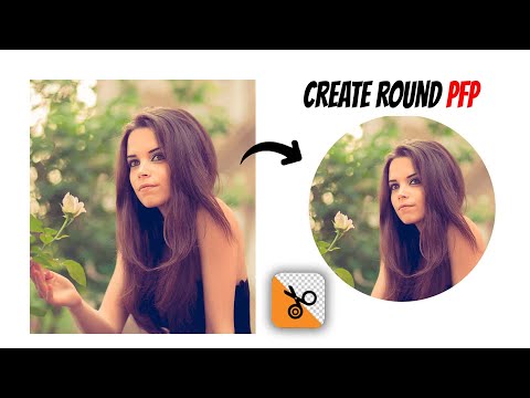 HOW TO EASILY CREATE ROUND PFP OF AN IMAGE