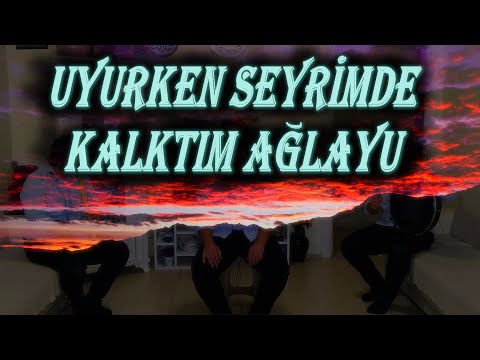 UYURKEN SEYRİMDE KALKTIM AĞLAYU - SEGAH İLAHİ (En Güzel İlahiler)