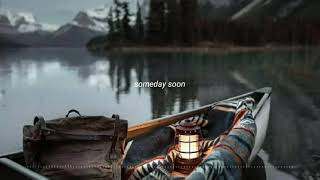 Alexi Murdoch - someday soon.
