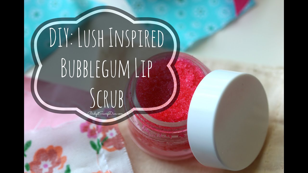 Needs DIY DIY Lush Inspired Bubblegum Lip Scrub YouTube