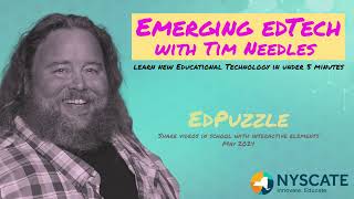 Emerging Edtech with Tim Needles: EdPuzzle