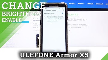 How to Activate Auto Brightness in ULEFONE Armor X5 – Change Brightness Settings