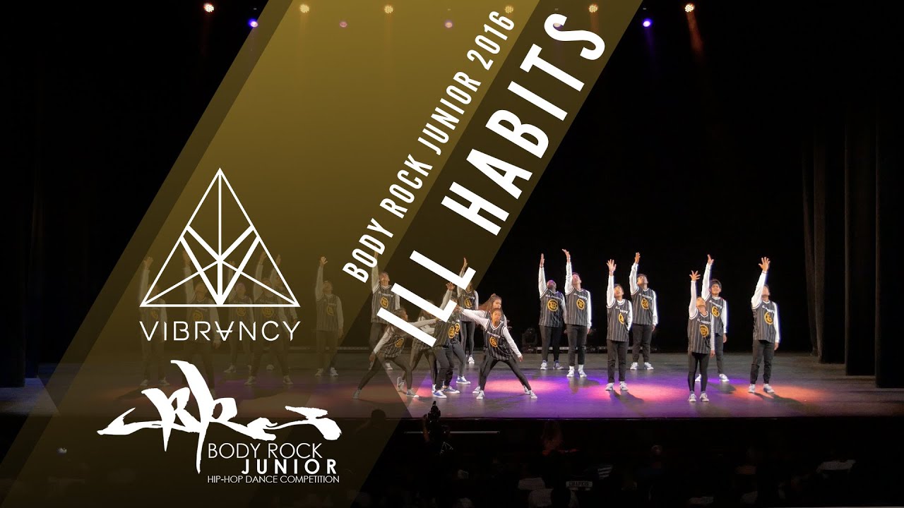 [3rd Place] iLL Habits | Body Rock Junior 2016 [@VIBRVNCY 4K] @illhabitssd 