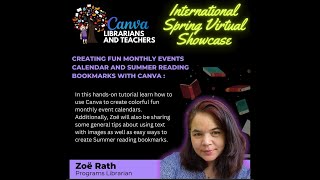 Zoe Rath - Creating A Fun Monthly-Events Calendar and Summer Reading Bookmarks with Canva