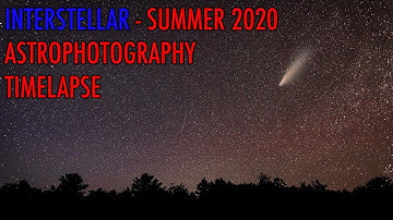 Interstellar Time-Lapse Video Reveals 2020