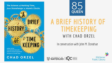 85 Queen: A Brief History of Timekeeping with Chad Orzel